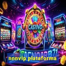 nnnvip plataforma